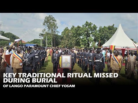 KEY TRADITIONAL RITUAL MISSED DURING BURIAL OF PARAMOUNT CHIEF YOSAM