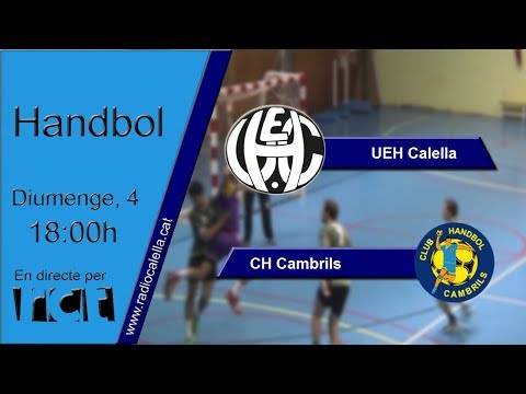 [Transmissió Esportiva] Handbol: UEH Calella – CH Cambrils