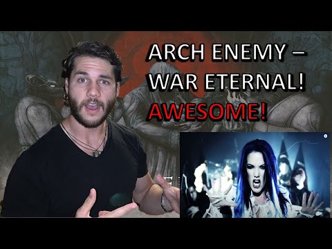 FIRST TIME Hearing ARCH ENEMY - War Eternal (Reaction!!)