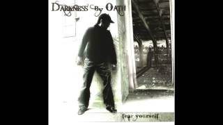 Darkness by Oath - Fear Yourself (Full album HQ)