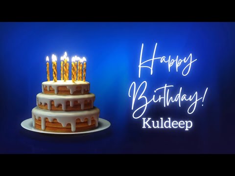 Kuldeep birthday song-Birthday song for Kuldeep