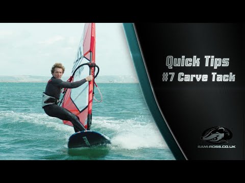Windsurfing Quick Tips 7  -  CARVE TACK