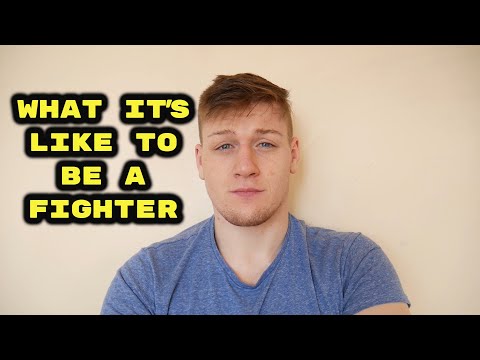 What it's like to be a fighter : Fighters Life