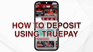 12PLAY How To Deposit - Truepay Method