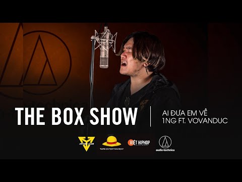 1NG - Ai Đưa Em Về ft. Vovanduc | THE BOX SHOW