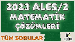 2023 ALES/2 Matematik Çözümleri | Tüm Soruların Detaylı Çözümleri