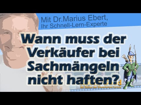 Wann muss der Verkäufer bei Sachmängeln nicht haften?