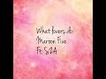 MAROON 5 FT. SZA - WHAT LOVERS DO *CLEAN* LYRICS