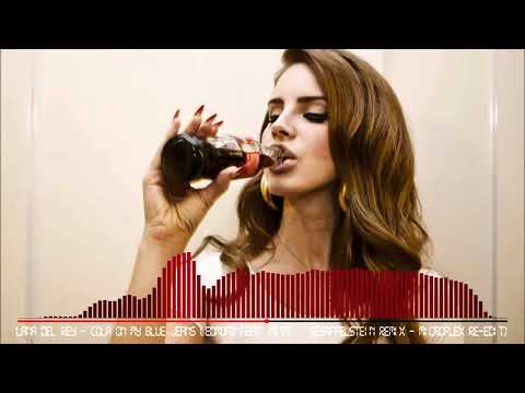 Lana Del Rey - Cola On My Blue Jeans (Edmofo feat. Mitti & Gesaffelstein Remix - Microflex Re-Edit)