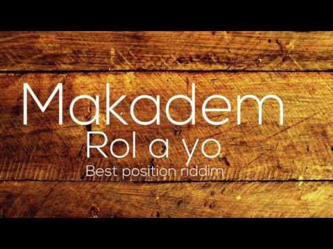 MAKADEM - ROL A YO _Audio