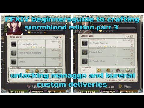 FFXIV beginners guide to crafting stormblood edition part 3 unlocking stormblood custom deliveries