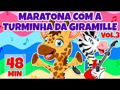 Maratona com a Turminha da Giramille Vol. 3 - Giramille 48 min | Desenho Animado Musical