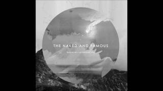 the naked and famous - no way (album version)