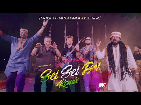 Kazzabe - La Parranda (Sei Sei Bei) REMIX ft. El Chevo, Polache & Pilo Tejeda - @ElChevoVEVO