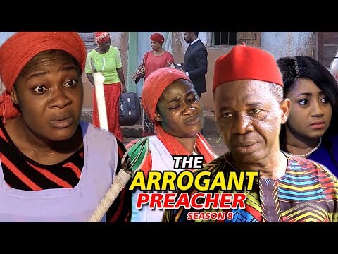 THE ARROGANT PREACHER PART 8 - (New Movie) 2019 Latest Nigerian Nollywood Movie Full HD