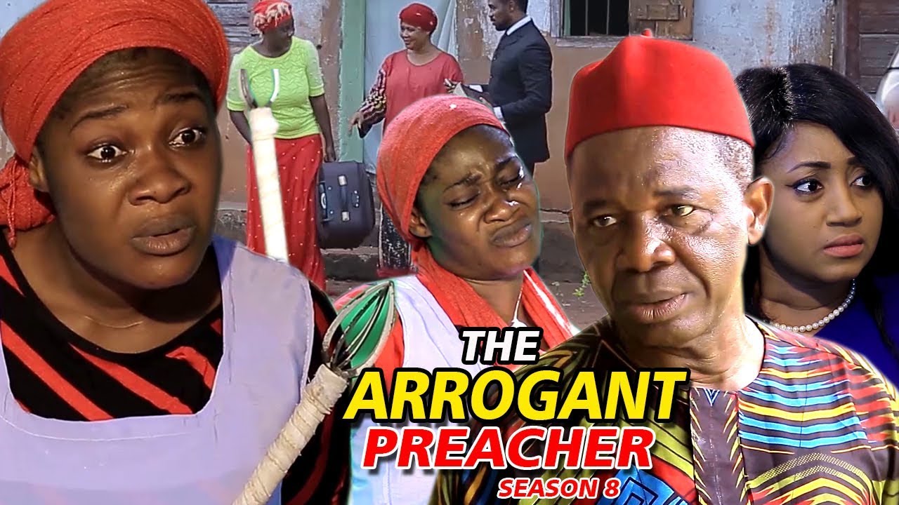 Nollywood Movie: The Arrogant Preacher (2019) (Part 8)
