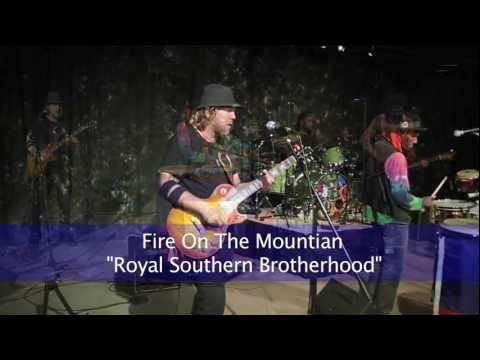 Fire on the Mountian - Royal Southern Brotherhood - Don Odells "Legends"