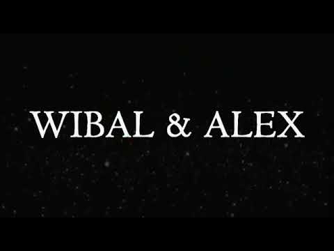 Especial - Wibal y Alex (Video Lyrics)