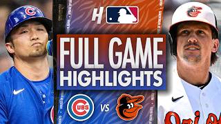Chicago Cubs vs Baltimore Orioles - FULL GAME HIGHLIGHTS 🔥 July 7, 2026 MLB Season
