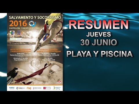 Resumen jueves 30 de junio - Campeonato de España de verano 2016