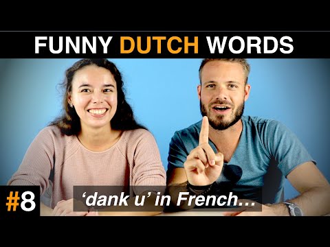 These DUTCH words sound FUNNY in other languages... #2