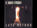 Cabo Frio - What's Going On