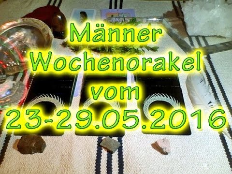 Männer Wochenorakel vom 23-29.05.2016