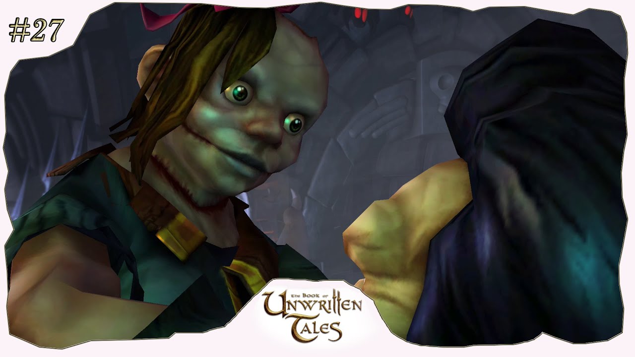 The Book of Unwritten Tales – Folge 27 Esther & Gulliver, Liebe auf den ersten Blick! #clickandpoint
