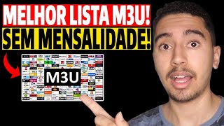 Lista M3U 2024? Melhor Lista M3U? Lista M3U Iptv? Lista M3U Grátis? Lista M3U Atualizada? Lista M3U?