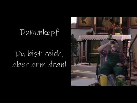 Dummkopf! Du bist reich, aber arm dran!   Ernte Dank 2021