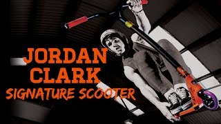 Jordan Clark | Signature Scooter