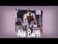 Ala Barfi - Sped up | Ranbir Kapoor