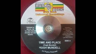 Hugh Mundell - Time And Place &amp; Version (Mun Rock) 1979