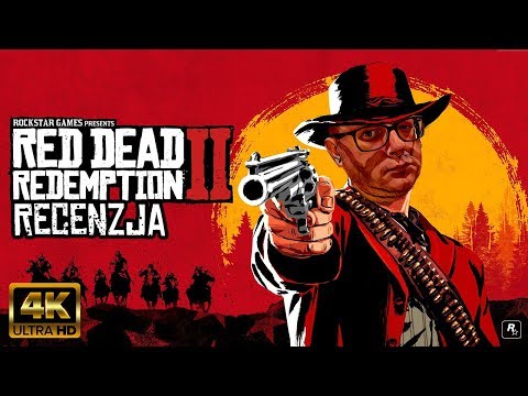 (4K) Red Dead Redemption II - Recenzja #reddead #redemption #western #review