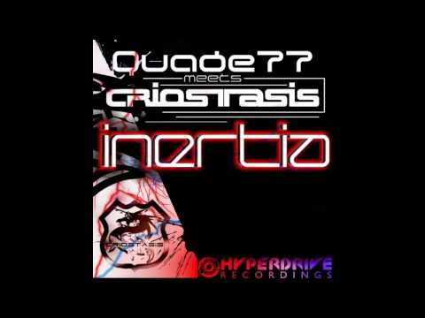 Criostasis, Quade77 - Intertia (NG Rezonance Remix) [Hyperdrive Recordings]