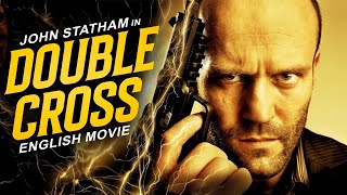 Jason statham in double cross hollywood movie free movie blockbuster full action english movie