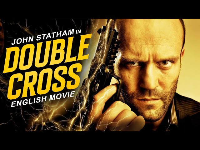 Jason Statham In DOUBLE CROSS - Hollywood Movie | Free Movie | Superhit Action-Packed English Movie SDDEFAULT Thumbnail