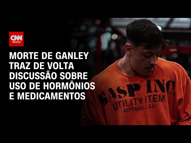 Morte de Gabriel Ganley reacende debate sobre uso de hormônios e medicamentos | CNN PRIME TIME
