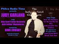 Philco Radio Time presents JUDY GARLAND October 6, 1948 with BING CROSBY Over The Rainbow