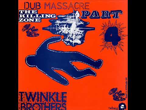 The Twinkle Brothers - No Money Dub - (Dub Massacre Part 4 The Killing Zone)