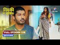 Kya Koi Sweety Ki Takleef Samajh Payega Nimki Mukhiya FULL EPISODE 228 Familydrama