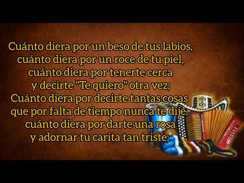 Cuánto Diera - Los Inquietos Del Vallenato (con Letra) By Eusebio