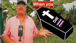 Dying in Thailand