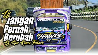 Download lagu Dj Jangan Pernah Berubah Terbaru 2022 [Dj MNR Remix Slow] mp3