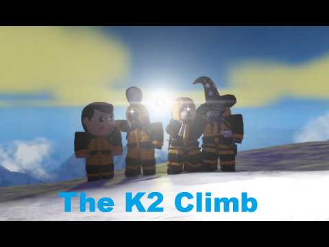 we finished the K2 Climb (Part 2)