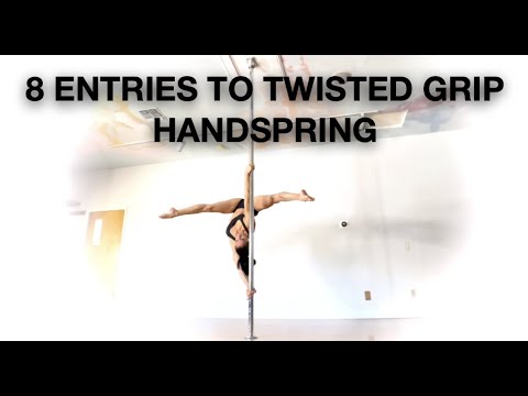 8 Entries into Twisted Grip Handspring or Ayesha - Pole Dancing Tutorials by ElizabethBfit