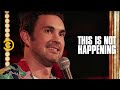 Mark Normand - Desperate for a Shower - This Is Not Happening - Uncensored