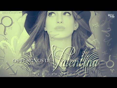 Os 12 Signos de Valentina | Ray | Trailer Oficial