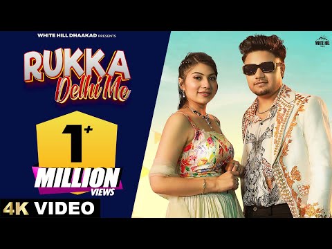 Rukka Delhi Me — watch video
