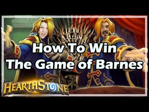 [Hearthstone] How To Win The Game of Barnes